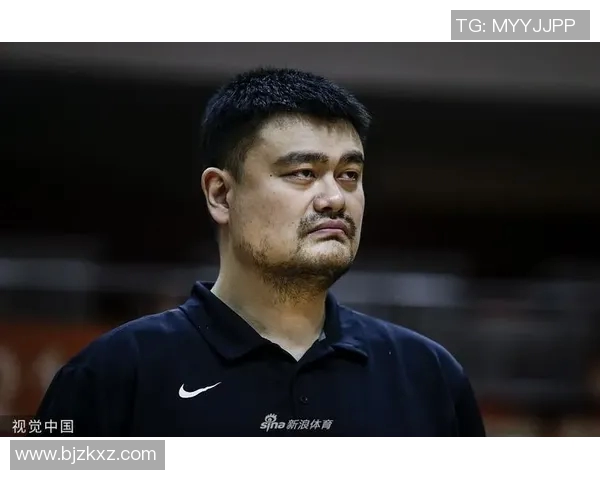 姚明胡子花白岁月如歌见证篮球传奇的风采与坚持